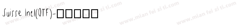 Suisse Intl(OTF)字体转换